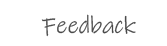 Feedback